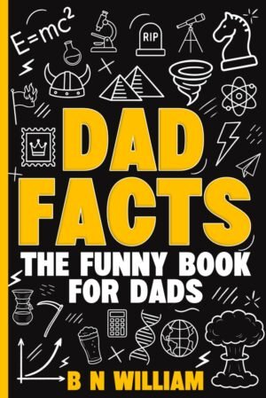 Dad Facts – The Funny Book fo...