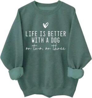 Dog Mom Sweatshirts Women Life Is B...