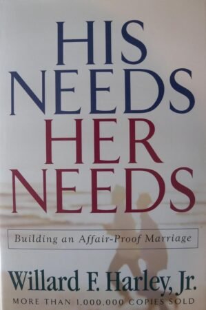 His Needs, Her Needs — 15th Anniv...