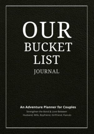 Our Bucket List Journal for Couples