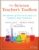 The Science Teacher’s Toolbox: Hundreds of Practical Ideas to Support Your Students (The Teacher’s Toolbox Series)