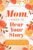 Mom, I Want to Hear Your Story — Guided Journal
